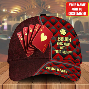 BlueJose ¬†I Bough This Cap With My Money, Personalized Poker Cap