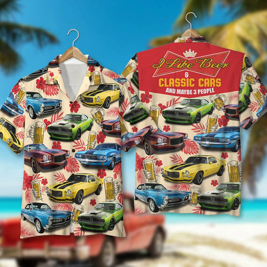 I Like Beer & Classic Cars And Maybe 3 People - Custom Classic Car Photo Hawaiian Shirt