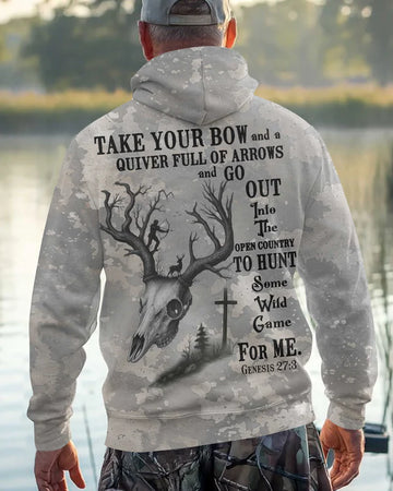 BlueJose Take Your Bow And A Quiver Full Of Arrows And Go Out Into The Open Country To Hunt Some Wild Game For Me, Personalized Hunting 3D Shirt