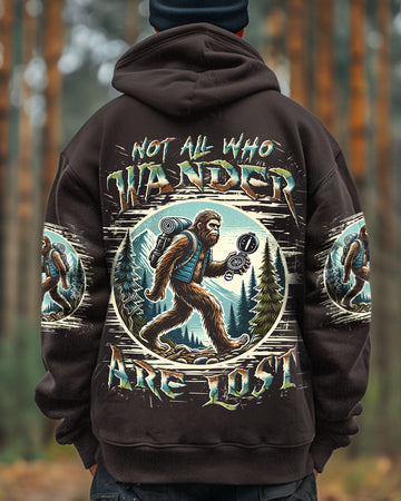 NOT ALL WHO WANDER ARE LOST BIGFOOT ALL OVER PRINT - YHLN1401254
