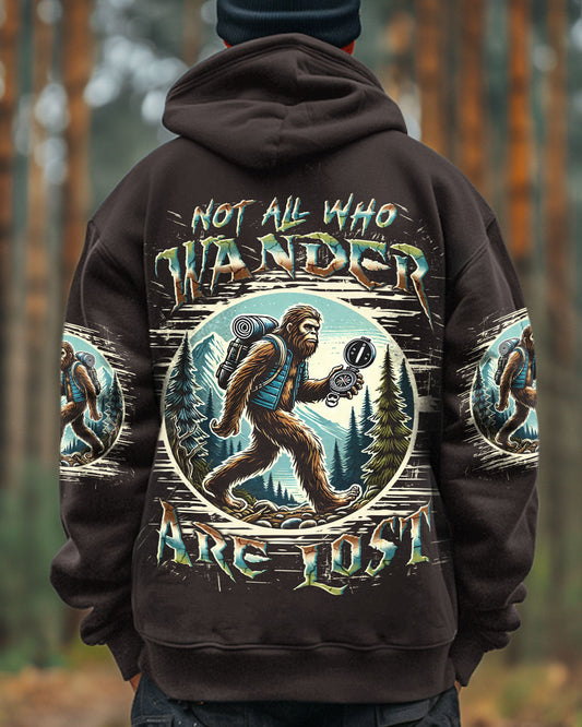NOT ALL WHO WANDER ARE LOST BIGFOOT ALL OVER PRINT - YHLN1401254