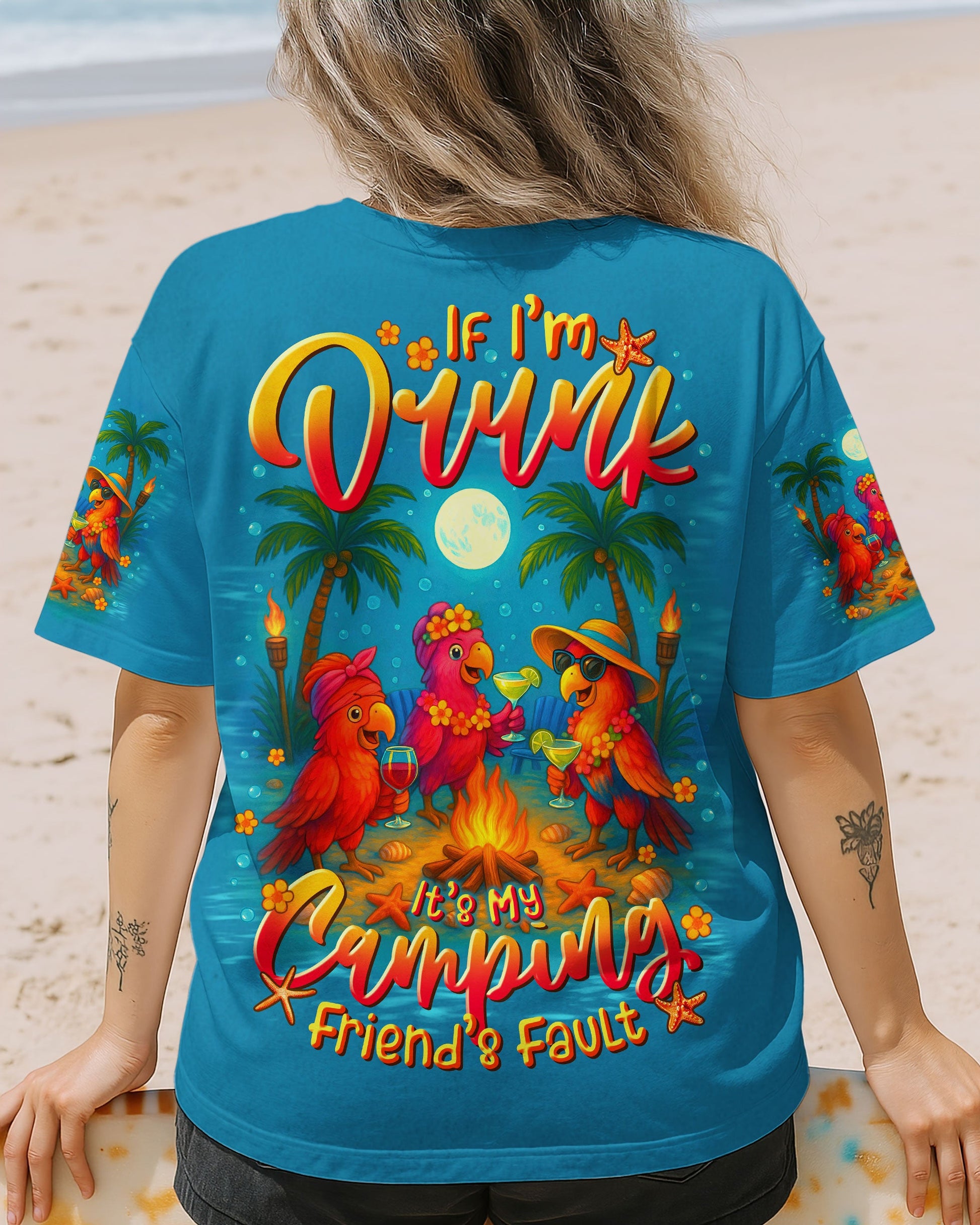 IF I'M DRUNK IT'S MY CAMPING FRIEND'S FAULT PARROT ALL OVER PRINT - TLTR3107253