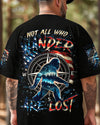 NOT ALL WHO WANDER ARE LOST BIGFOOT ALL OVER PRINT - YHHN0809252