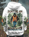 DON'T BE AN A BIGFOOT ALL OVER PRINT - TLNT0411241
