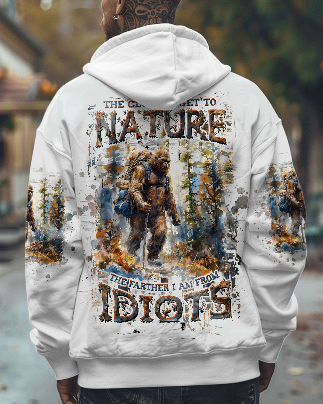 THE CLOSER I GET TO NATURE BIGFOOT HIKING ALL OVER PRINT - TLTW0409243