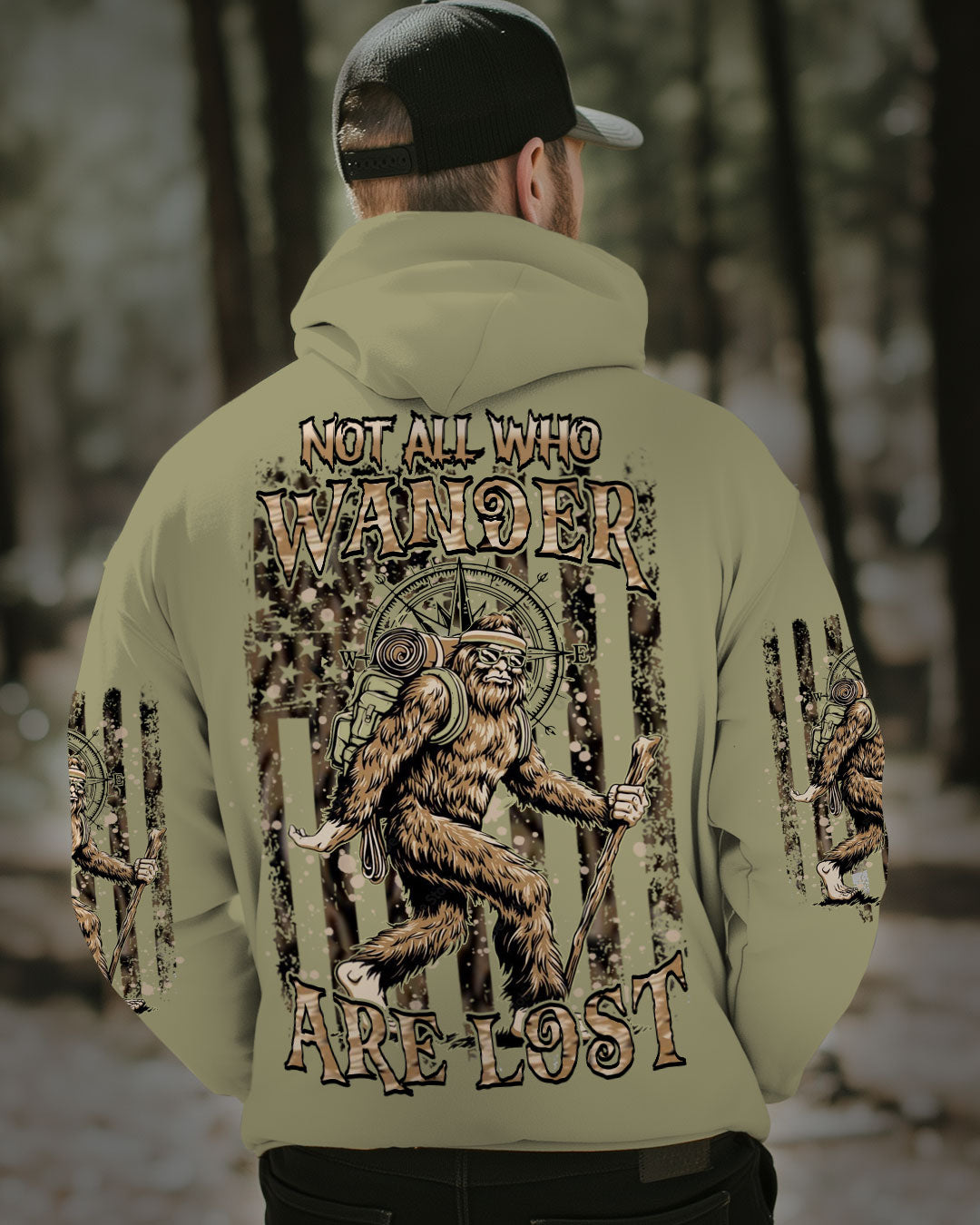NOT ALL WHO WANDER ARE LOST BIGFOOT ALL OVER PRINT - YHHN1911251