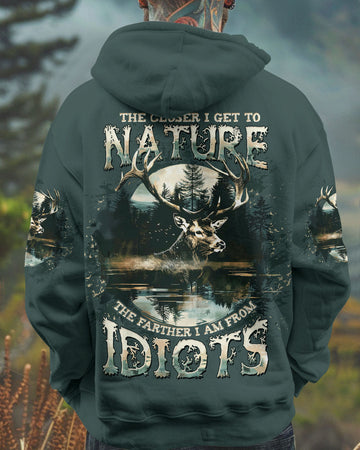 THE CLOSER I GET TO NATURE DEER HUNTING ALL OVER PRINT -  TLTW1211243