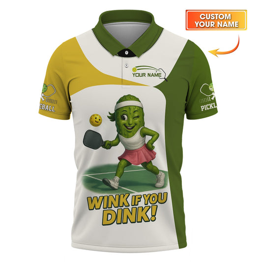 Funny Pickleball Shirt – Wink If You Dink Quote -Custom Name Tee with Cute Pickle Character