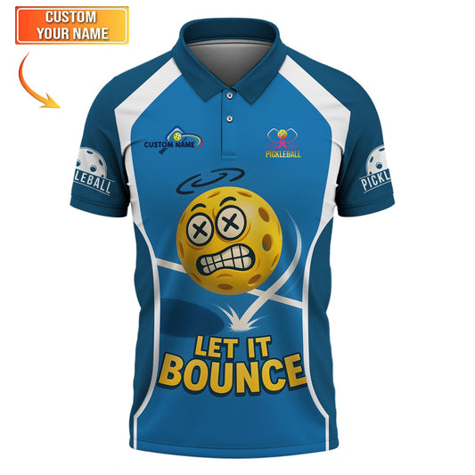 Custom Pickleball Shirt, Let It Bounce, Funny Pickle Ball T Shirt, Pickleball Team Polo, Gifts For Pickleball Players