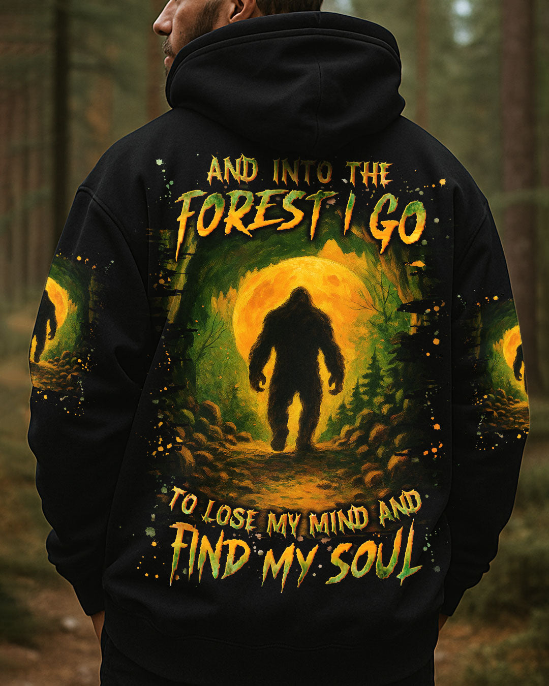 AND INTO THE FOREST I GO BIGFOOT ALL OVER PRINT - YHLN2006253