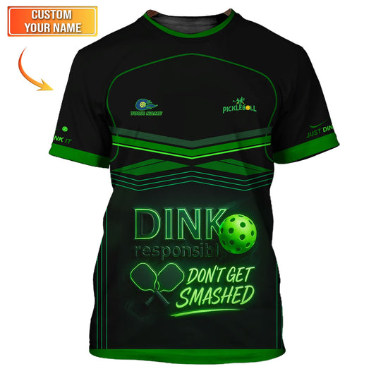 Funny Pickleball Shirt, Custom Name Pickleball Jersey, Dink Responsibly Pickleball Shirts