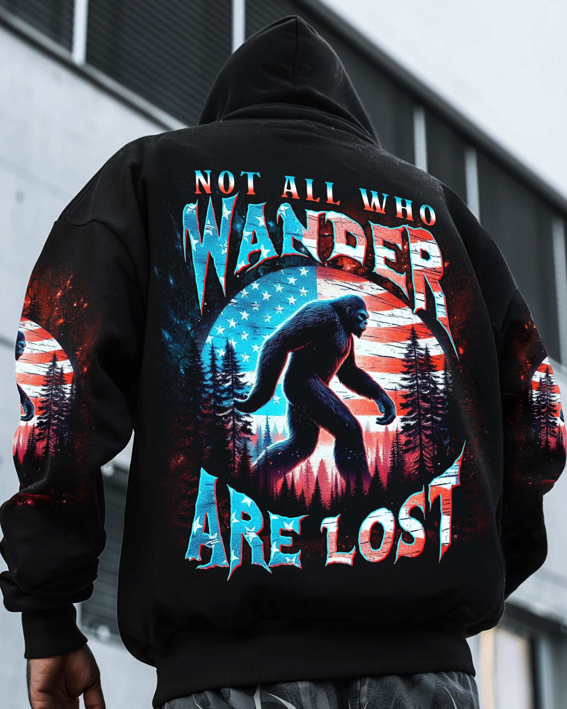 NOT ALL WHO WANDER ARE LOST BIGFOOT ALL OVER PRINT - TLNT2409251