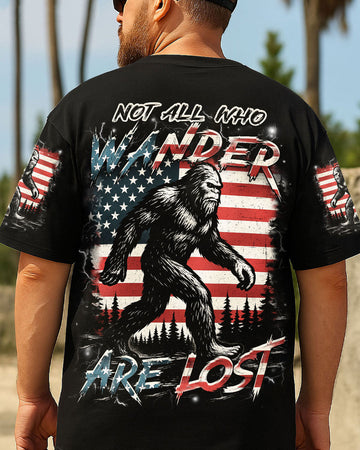NOT ALL WHO WANDER ARE LOST BIGFOOT ALL OVER PRINT - YHHN1205251