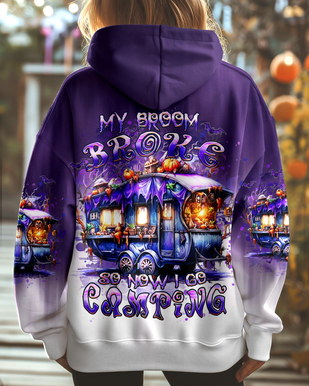 MY BROOM BROKE SO NOW HALLOWEEN CAMPING ALL OVER PRINT - YHHN0909244
