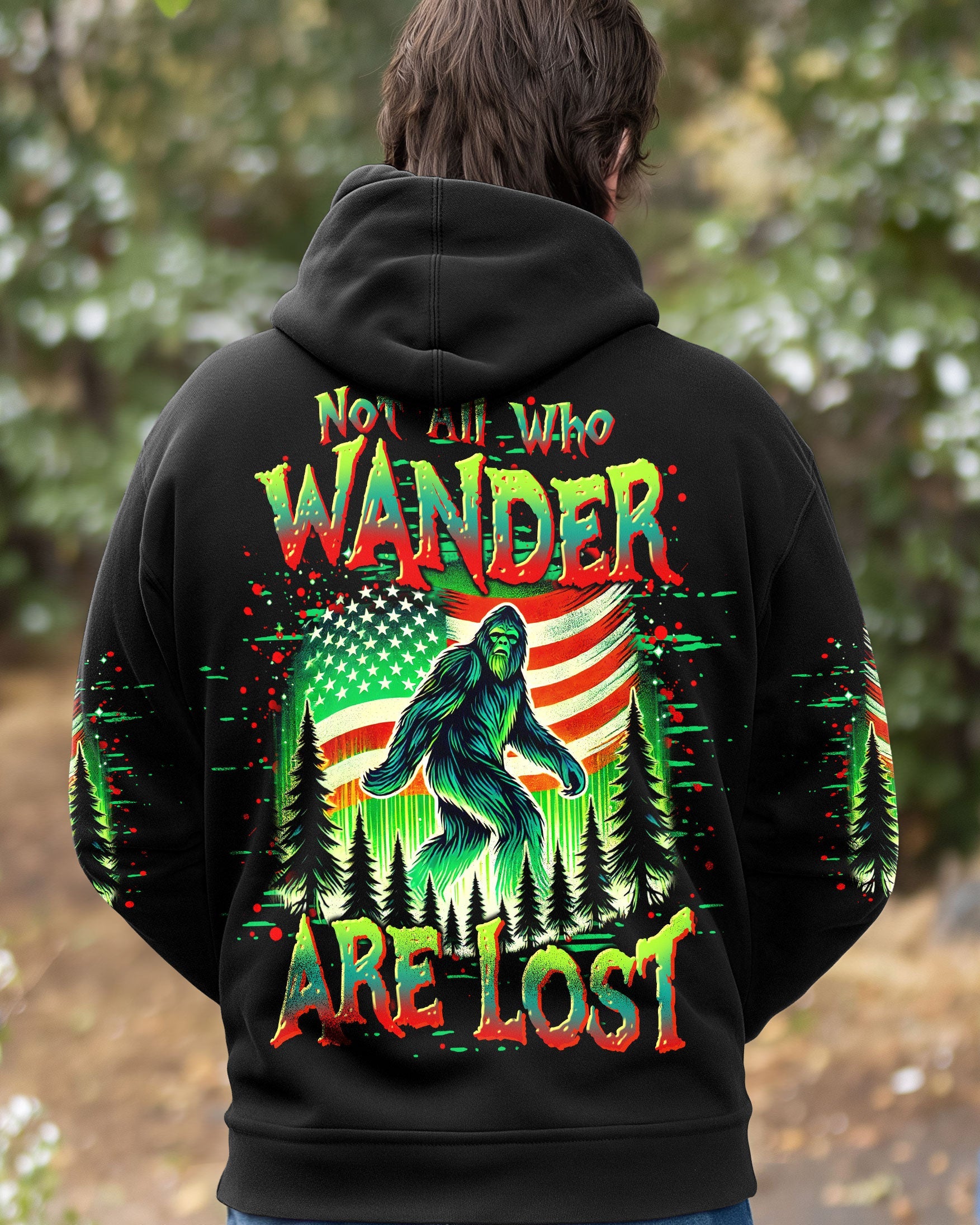 NOT ALL WHO WANDER ARE LOST BIGFOOT ALL OVER PRINT - TLTR2409252