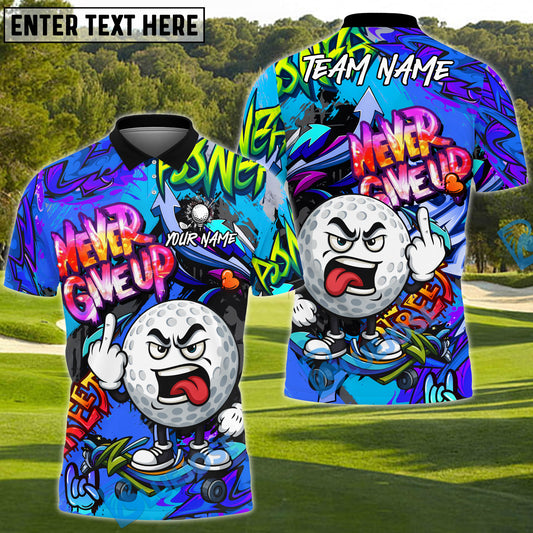 BlueJose Never Give Up Graffiti Golf Polo Shirt, Customized Name & Team Name 3D Shirts (4 Colors)