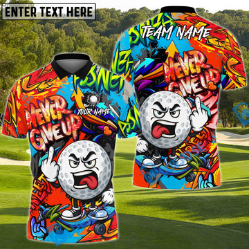 BlueJose Never Give Up Graffiti Golf Polo Shirt, Customized Name & Team Name 3D Shirts (4 Colors)