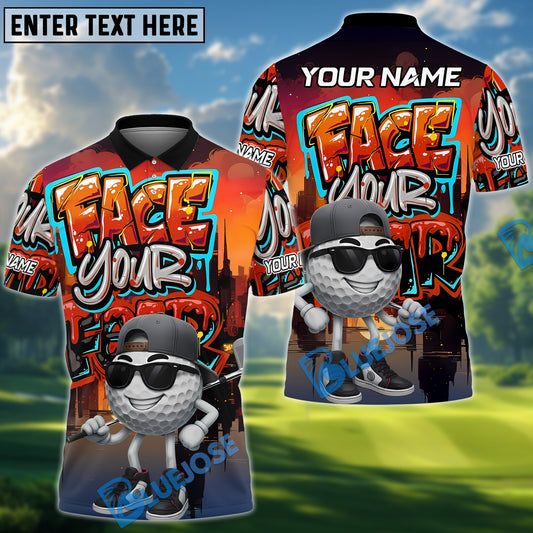 BlueJose Face Your Fear Street Golf Polo Shirt, Customized Name & Team Name 3D Shirts (4 Colors)