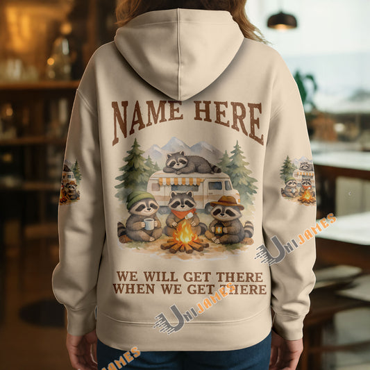 BlueJose Racoon Camping We Will Get There When We Get There Personalized Name Shirts