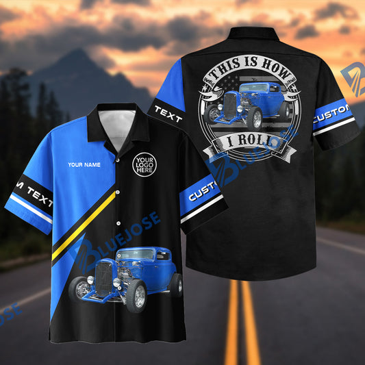 BlueJose Custom Photo Personalized Hot Rod Car This Is How I Roll Freedom Ride Hawaiian Shirt