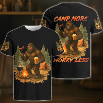 BlueJose Bigfoot Camping Camp More, Worry Less 3D Shirts