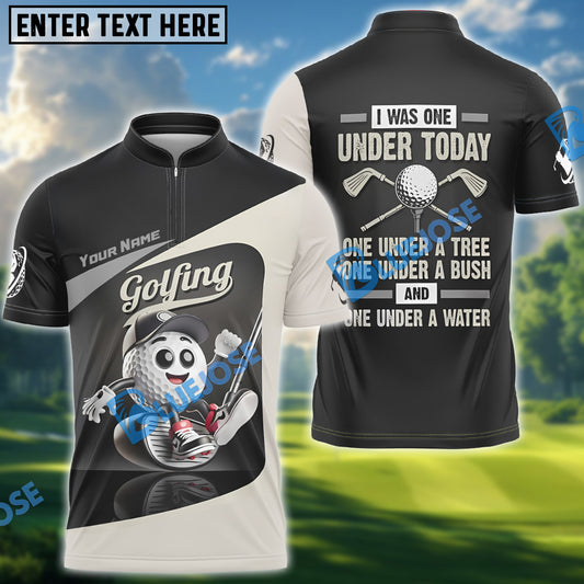 BlueJose I Was One Under Today Funny Golf Polo Shirt, Custom Name Golf 3D Shirts