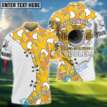 BlueJose My Drinking Team Has A Golfing Problem Customized Name, Team Name Shirts