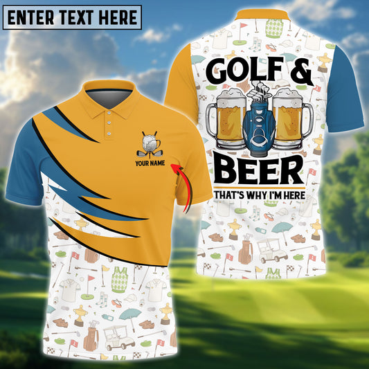 BlueJose Golf & Beer That'S Why I'M Here Golf Customized Name, Team Name Shirts