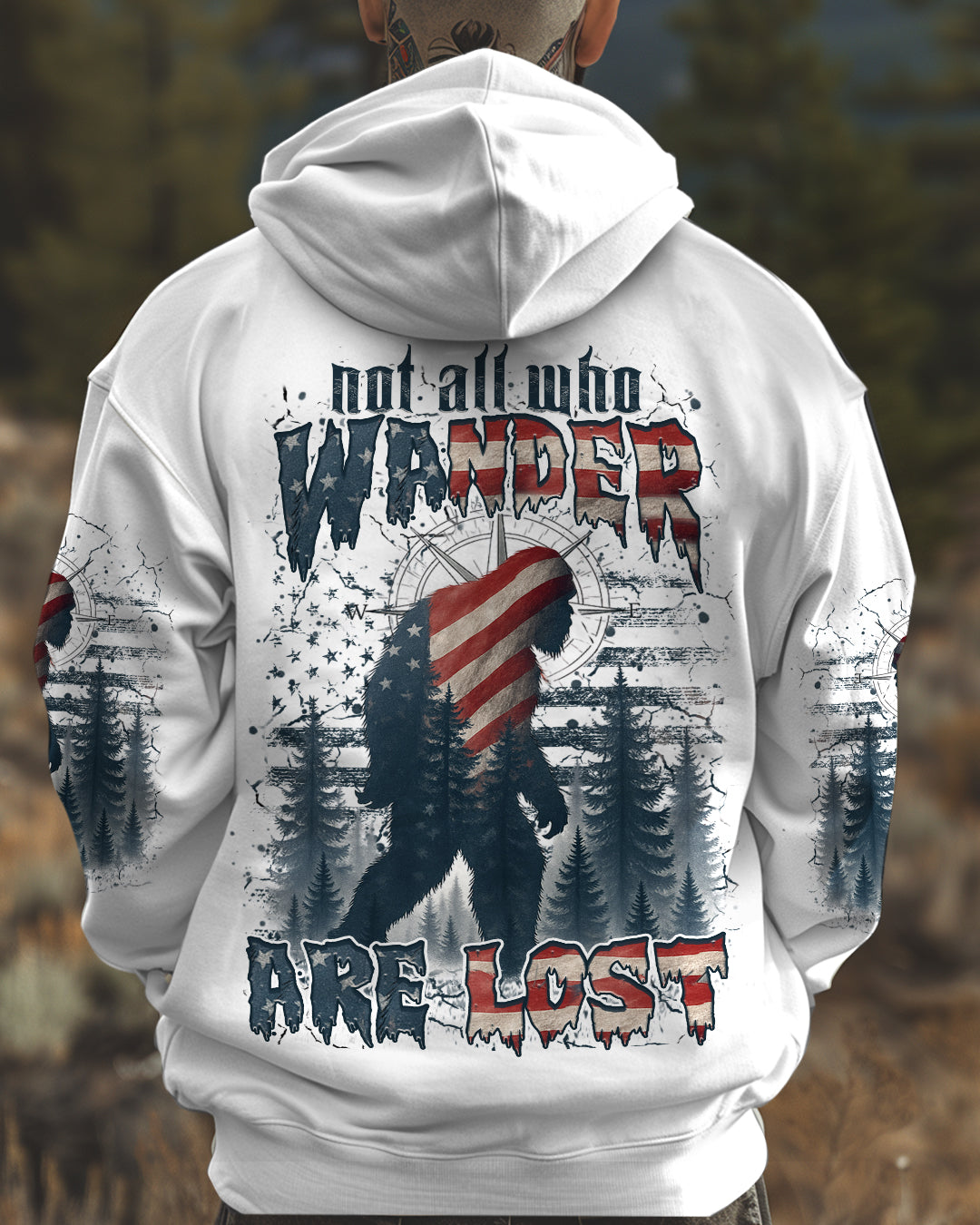NOT ALL WHO WANDER ARE LOST BIGFOOT ALL OVER PRINT - YHHN1906253