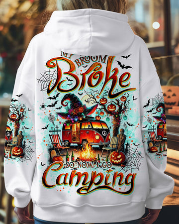 MY BROOM BROKE SO NOW HALLOWEEN CAMPING ALL OVER PRINT - TLNO2708243