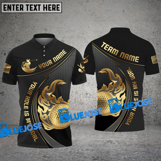 BlueJose Golf Your Hole Is My Goal Customized Name, Team Name 3D Shirts ( 6 Colors)