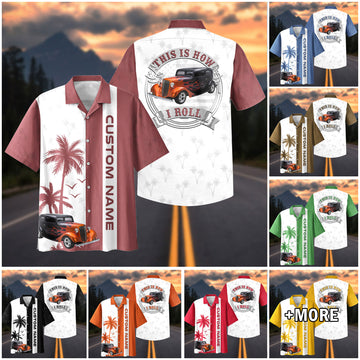 Bluejose This Is How I Roll Hot Rod Hawaiian Shirt - Custom Photo Classic Car Shirt - Personalized Name Car Hawaiian Shirt