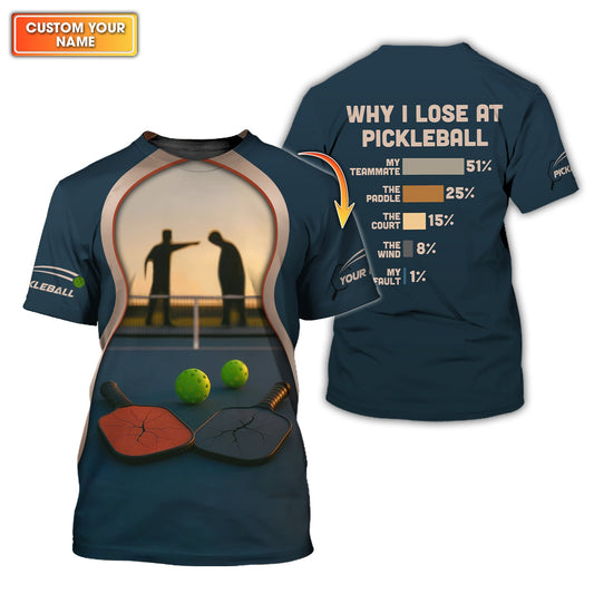Why I Lose At Pickleball Shirt,  Funny Custom Name Polos For Pickleball Players