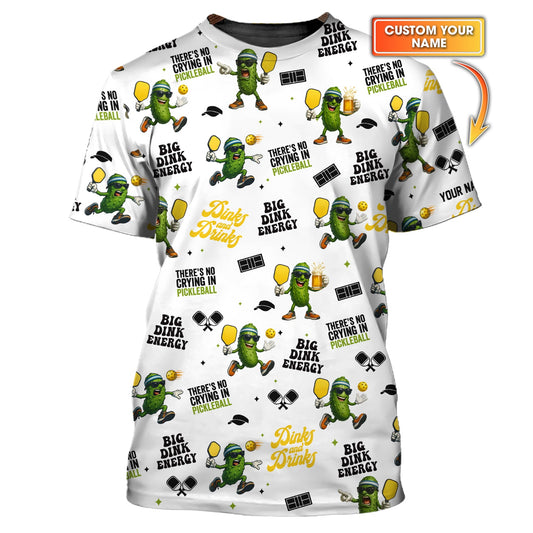 Let’s Play Pickleball Custom Tee – Dink and Drink Meme Shirt – Funny Pickleball Gift