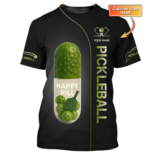 Custom Pickleball Shirt, Happy Pill, Funny Pickle ball T Shirts, Gifts For Pickleball Players