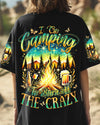 CAMPING TO BURN OFF THE CRAZY ALL OVER PRINT - TYQY2708241