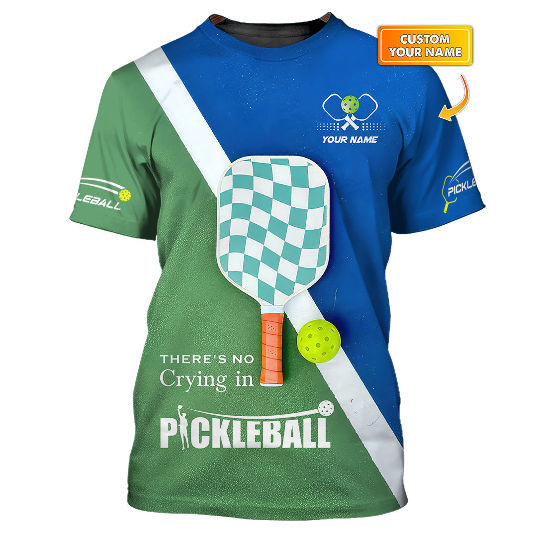 There's No Crying in Pickleball Custom Shirt – 3D Paddle and Court Design Tee