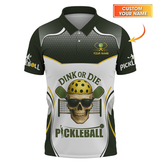 DINK OR DIE Pickleball Shirt – Custom Name Skull Design for Hardcore Players