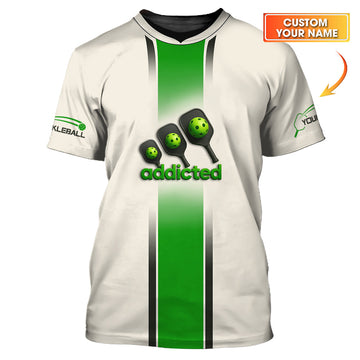 Custom Pickleball Shirts For Men's, Addicted Funny Pickleball Shirt, Gift For Pickleball Lovers