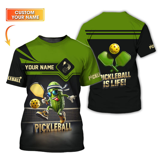 Pickleball Is Life Custom Pickleball Shirt, Funny Pickleball Shirts, Gifts For Pickleball Players