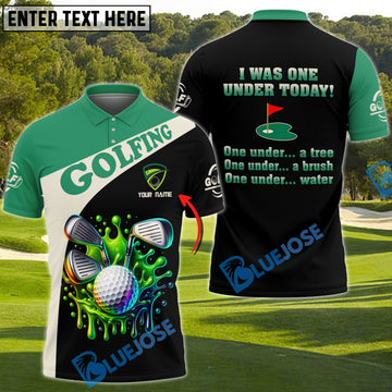 BlueJose I Was One Under Today Funny Golf Shirt, Custom Name Golf 3D Shirts