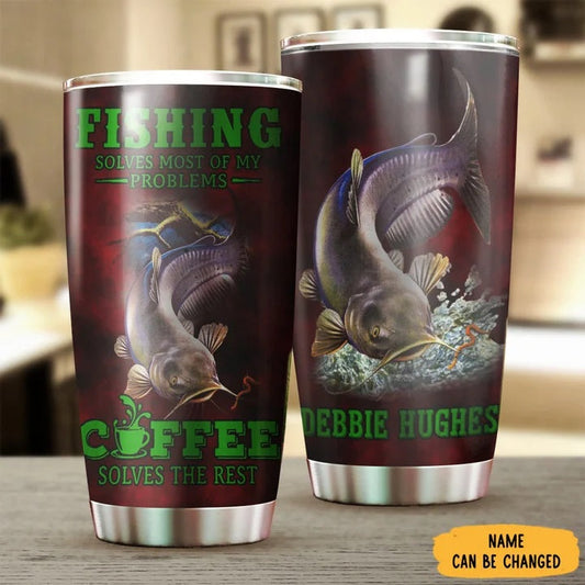 BlueJose Fishing Solves Most Of My Problems Personalized Name Tumbler