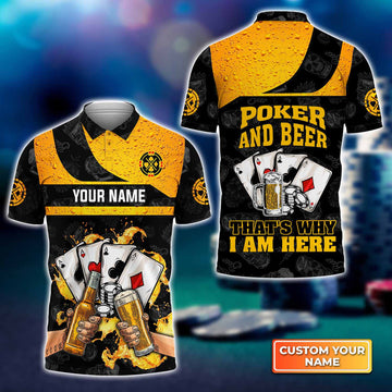 BlueJose Poker And Beer That'S Why I'M Here Personalized Name 3D Polo Shirt