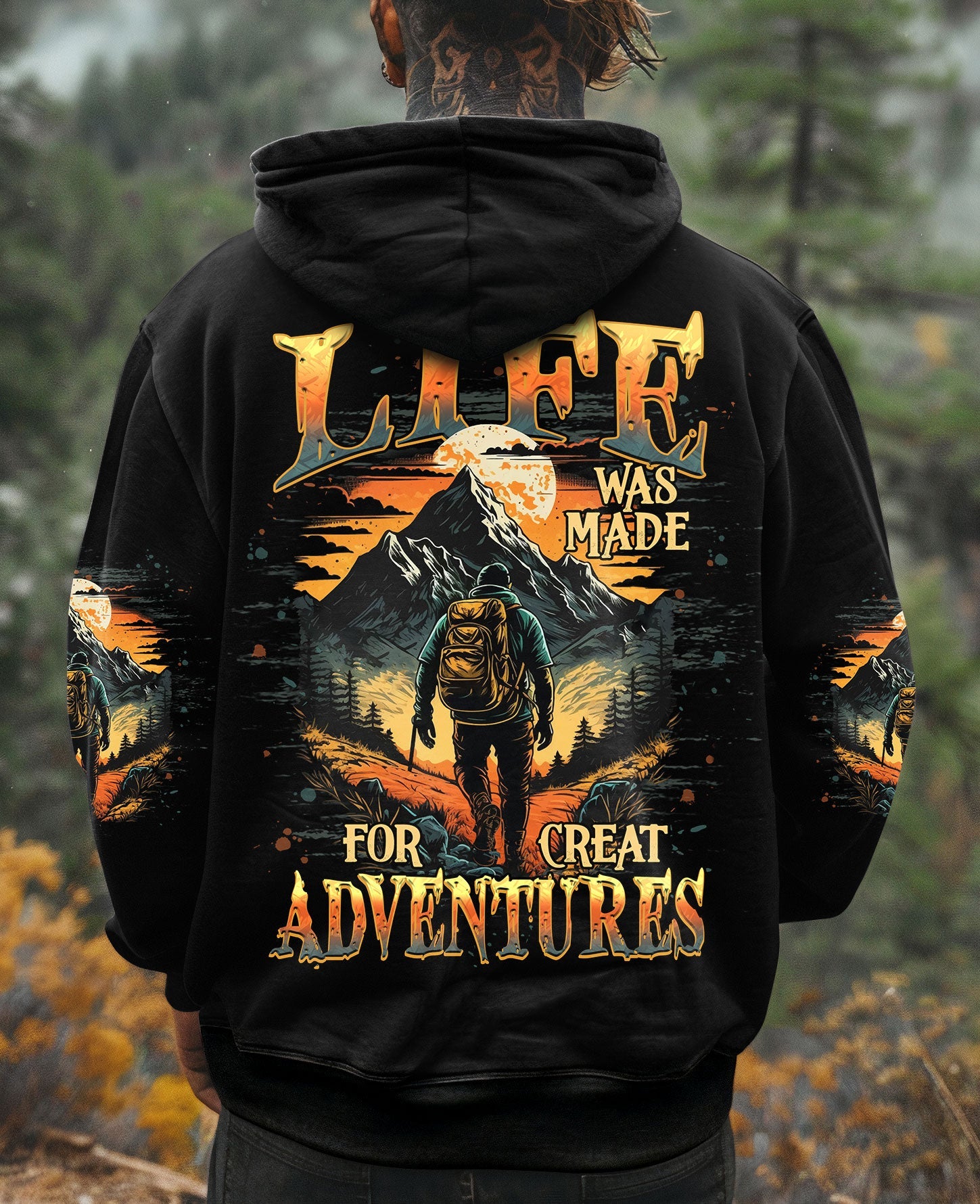 LIFE WAS MADE FOR GREAT ADVENTURES ALL OVER PRINT - TYPQ3007253