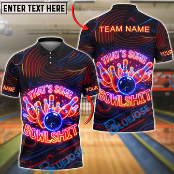 BlueJose Bowling That‚Äôs Some Bowlshit Funny Humor Neon Personalized Name, Team Name 3D Shirt