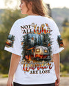 NOT ALL WHO WANDER ARE LOST ALL OVER PRINT - TLNZ1009251