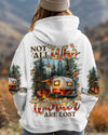 NOT ALL WHO WANDER ARE LOST ALL OVER PRINT - TLNZ1009251