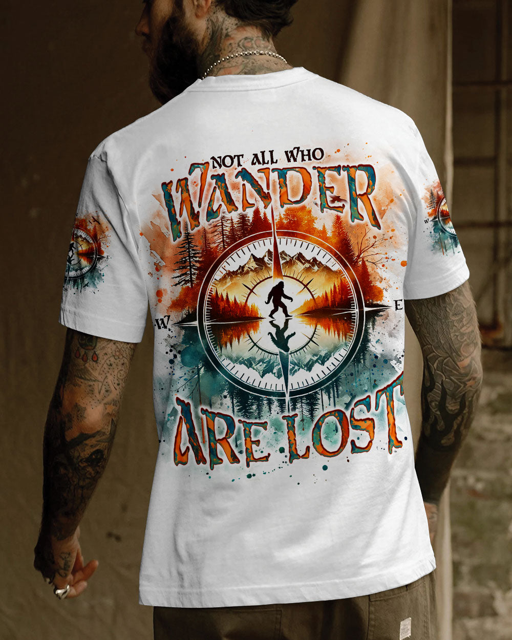 NOT ALL WHO WANDER ARE LOST BIGFOOT COMPASS ALL OVER PRINT  - TLNO2012243