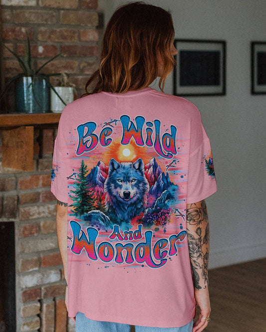 BE WILD AND WONDER WOLF ALL OVER PRINT - TLNO2503251