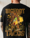 BIGFOOT STOLE MY TACOS BIGFOOT ALL OVER PRINT - TLNT0409253
